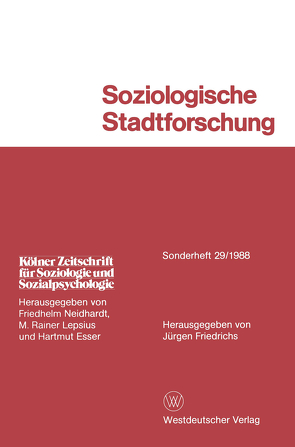 Soziologische Stadtforschung von Friedrichs,  Juergen