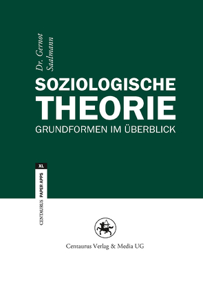 Soziologische Theorie von Saalmann,  Gernot