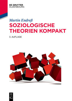 Soziologische Theorien kompakt von Endreß,  Martin