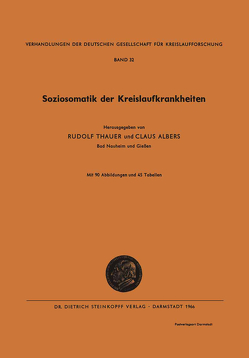 Soziosomatik der Kreislaufkrankheiten von Albers,  Claus, Thauer,  Rudolf