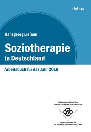 Soziotherapie in Deutschland von Hansgeorg,  Ließem