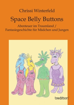 Space Belly Buttons von Winterfeld,  Chrissi