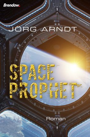 Space Prophet von Arndt,  Jörg