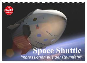 Space Shuttle. Impressionen aus der Raumfahrt (Wandkalender 2024 DIN A2 quer), CALVENDO Monatskalender von Stanzer,  Elisabeth