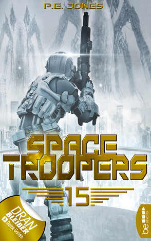 Space Troopers – Folge 15 von Jones,  P. E.