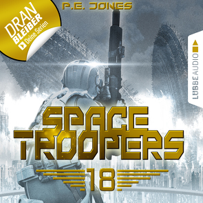 Space Troopers – Folge 18 von Jones,  P. E., Teschner,  Uve