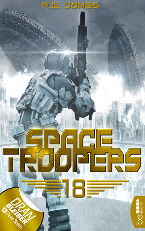 Space Troopers – Folge 18 von Jones,  P. E.