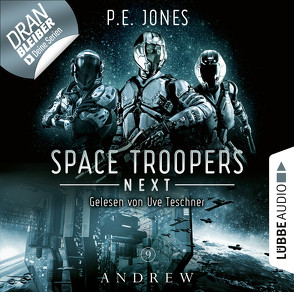 Space Troopers Next – Folge 09 von Jones,  P. E., Teschner,  Uve