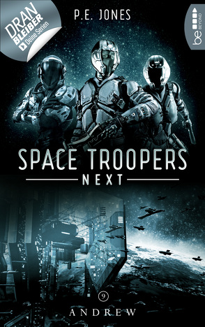 Space Troopers Next – Folge 9: Andrew von Jones,  P. E.