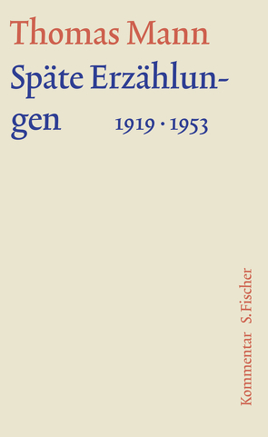 Späte Erzählungen 1919-1953 von Mann,  Thomas