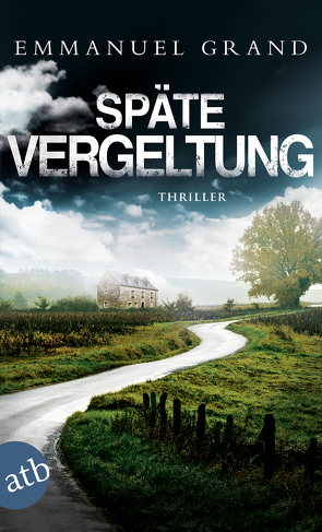 Späte Vergeltung von Grand,  Emmanuel, Zimmermann,  Volker