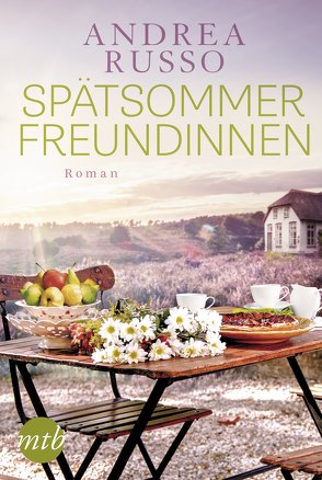 Spätsommerfreundinnen von Barns,  Anne, Russo,  Andrea