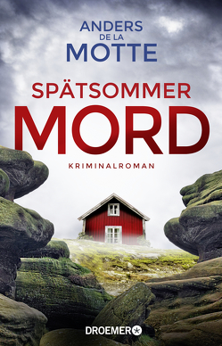 Spätsommermord von de la Motte,  Anders, Kasten,  Marie-Sophie