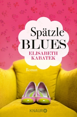 Spätzleblues von Kabatek,  Elisabeth