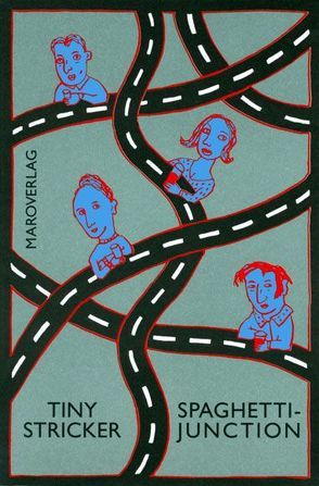 Spaghetti Junction von Stricker,  Tiny