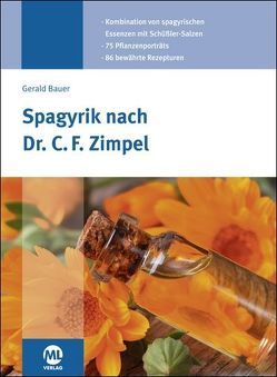 Spagyrik nach Dr. Zimpel von Bauer,  Gerald