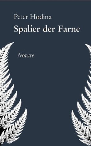 Spalier der Farne von Hodina,  Peter