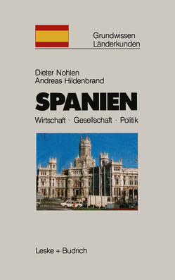 Spanien von Hildenbrand,  Andreas, Nohlen,  Dieter