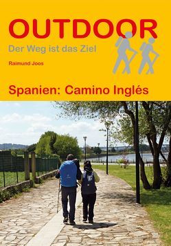 Spanien: Camino Inglés von Joos,  Raimund