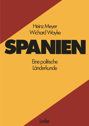 Spanien von Meyer,  Heinz, Woyke,  Wichard