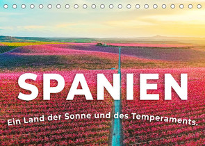 Spanien – Sonne und Temperament (Tischkalender 2022 DIN A5 quer) von SF