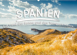 Spanien – Sonne und Temperament (Wandkalender 2022 DIN A2 quer) von SF