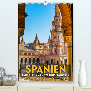 Spanien – Tapas, Flamenco und Sangria (Premium, hochwertiger DIN A2 Wandkalender 2023, Kunstdruck in Hochglanz) von SF