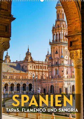 Spanien – Tapas, Flamenco und Sangria (Wandkalender 2023 DIN A2 hoch) von SF