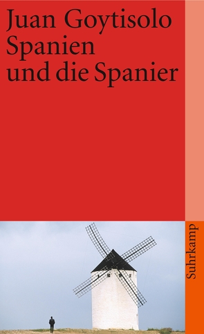 Spanien und die Spanier von Goytisolo,  Juan, Vogelgsang,  Fritz