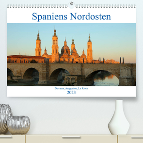 Spaniens Nordosten (Premium, hochwertiger DIN A2 Wandkalender 2023, Kunstdruck in Hochglanz) von gro