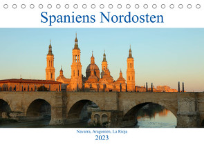 Spaniens Nordosten (Tischkalender 2023 DIN A5 quer) von gro