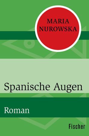 Spanische Augen von Lempp,  Albrecht, Nurowska,  Maria