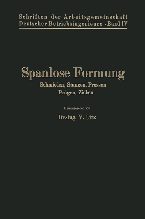 Spanlose Formung von Litz,  V.