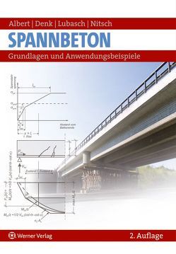 Spannbeton von Albert,  Andrej, Andreas,  Nitsch, Denk,  Heiko, Lubasch,  Peer