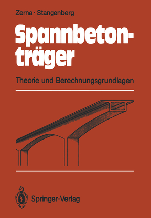 Spannbetonträger von Stangenberg,  Friedhelm, Zerna,  Wolfgang