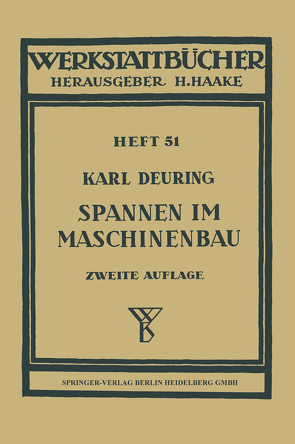 Spannen im Maschinenbau von Deuring,  K.