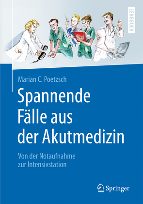 Spannende Fälle aus der Akutmedizin von Poetzsch,  Marian C.