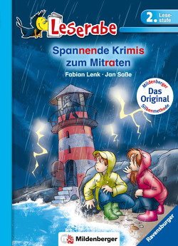 Spannende Krimigeschichten zum Mitraten – Leserabe 2. Klasse – Erstlesebuch für Kinder ab 7 Jahren von Lenk,  Fabian, Saße,  Jan