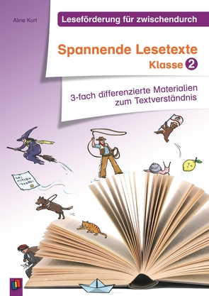 Spannende Lesetexte – Klasse 2 von Kurt,  Aline