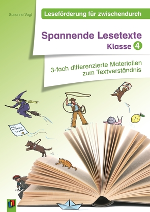 Spannende Lesetexte – Klasse 4 von Vogt,  Susanne