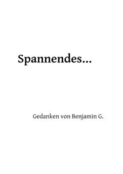 Spannendes … von Geiser,  Benjamin