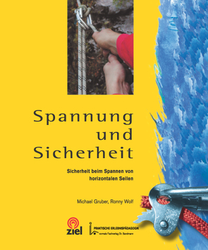 Spannung und Sicherheit von Gruber,  Michael, Wolf,  Ronny