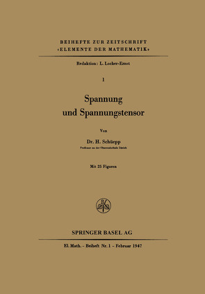 Spannung und Spannungstensor von Schüepp,  H.