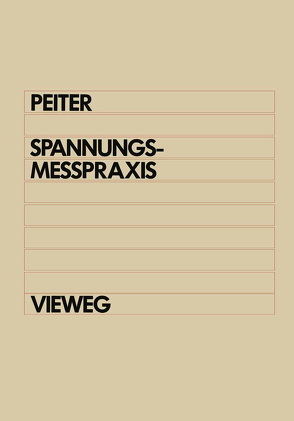 Spannungsmeßpraxis von Peiter,  Arnold