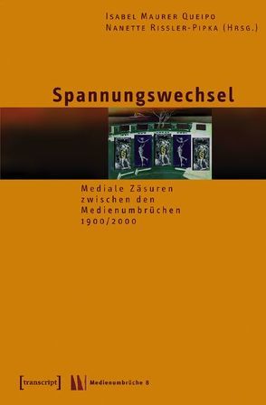 Spannungswechsel von Maurer Queipo,  Isabel, Rißler-Pipka,  Nanette