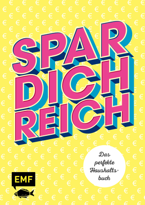 Spar dich reich! – Das perfekte Haushaltsbuch