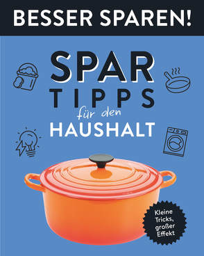 Spar-Tipps für den Haushalt • Besser Sparen!