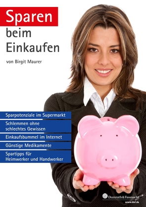 Sparen beim Einkaufen von Maurer,  Birgit