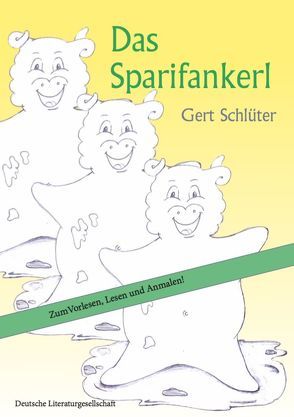 Sparifankerl von Schill,  Bettina, Schlüter,  Gert