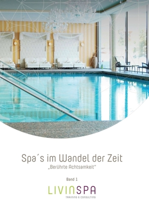 Spa´s im Wandel der Zeit von Agerer,  Sandra